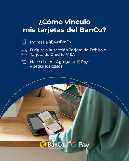 El Banco de Corrientes se incorpora a la Billetera de Google en Argentina- El Banco de Corrientes se incorpora a la Billetera de Google en Argentina