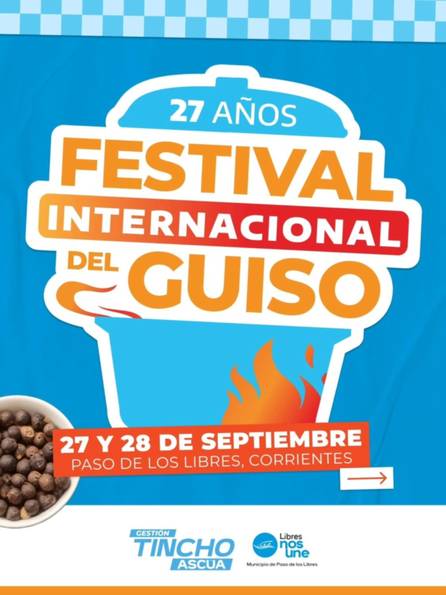 1755639125937 EL GUISO TIENE SU FESTIVAL INTERNACIONAL Y ESTÁ EN PASO DE LOS LIBRES: CUÁNDO INICIA