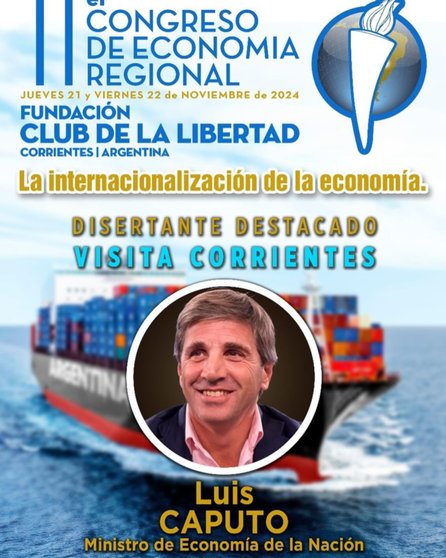 El ministro Luis Caputo llegará a Corrientes para participar de un congreso