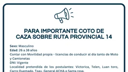 Peón General para importante coto de caza Sobre Ruta Provincial 14 anuncio N° 0