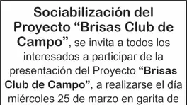 Sociabilización del Proyecto Brisas Club de Campo anuncio N° 0